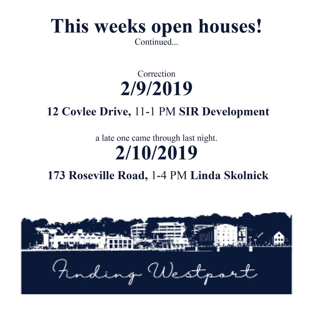 Westport, Connecticut, Open House list. 