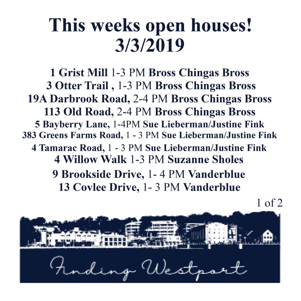 Open house list, Westport, Connecticut